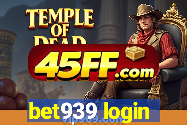 bet939 login